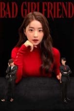 Nonton film Bad Girlfriend (2022) terbaru di Dutamovie21 Nonton film Bad Girlfriend (2022) terbaru di Dutamovie21