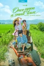 Nonton film Once Upon a Small Town (2022) terbaru di Dutamovie21 Nonton film Once Upon a Small Town (2022) terbaru di Dutamovie21