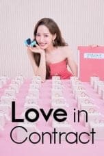 Nonton film Love in Contract (2022) terbaru di Dutamovie21 Nonton film Love in Contract (2022) terbaru di Dutamovie21