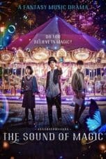 Nonton film The Sound of Magic (2022) terbaru di Dutamovie21 Nonton film The Sound of Magic (2022) terbaru di Dutamovie21