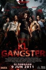Nonton film KL Gangster (2011) terbaru di Dutamovie21 Nonton film KL Gangster (2011) terbaru di Dutamovie21