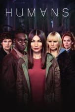 Nonton film Humans Season 1 – 3 (2015 – 2018) terbaru di Dutamovie21 Nonton film Humans Season 1 – 3 (2015 – 2018) terbaru di Dutamovie21