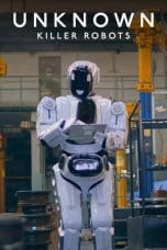 Nonton film Unknown: Killer Robots (2023) terbaru di Dutamovie21 Nonton film Unknown: Killer Robots (2023) terbaru di Dutamovie21
