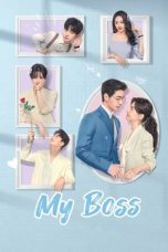 Nonton film My Boss (2024) terbaru di Dutamovie21 Nonton film My Boss (2024) terbaru di Dutamovie21