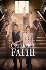 Nonton film Unshakable Faith (2023) terbaru di Dutamovie21 Nonton film Unshakable Faith (2023) terbaru di Dutamovie21
