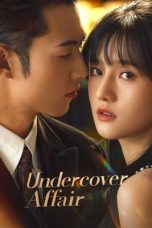 Nonton film Undercover Affair (2024) terbaru di Dutamovie21 Nonton film Undercover Affair (2024) terbaru di Dutamovie21