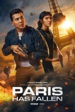 Nonton film Paris Has Fallen Season 1 (2024) terbaru di Dutamovie21 Nonton film Paris Has Fallen Season 1 (2024) terbaru di Dutamovie21
