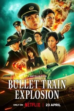 Nonton film Bullet Train Explosion (2025) terbaru di Dutamovie21 Nonton film Bullet Train Explosion (2025) terbaru di Dutamovie21