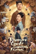 Nonton film Riverside Code at Qingming Festival (2024) terbaru di Dutamovie21 Nonton film Riverside Code at Qingming Festival (2024) terbaru di Dutamovie21