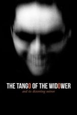 Nonton film The Tango of the Widower and Its Distorting Mirror (2020) terbaru di Dutamovie21 Nonton film The Tango of the Widower and Its Distorting Mirror (2020) terbaru di Dutamovie21