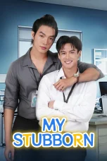 Nonton film My Stubborn (2025) terbaru di Dutamovie21 Nonton film My Stubborn (2025) terbaru di Dutamovie21