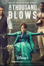 Nonton film A Thousand Blows (2025) terbaru di Dutamovie21 Nonton film A Thousand Blows (2025) terbaru di Dutamovie21