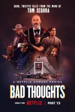 Nonton film Bad Thoughts (2025) terbaru di Dutamovie21 Nonton film Bad Thoughts (2025) terbaru di Dutamovie21