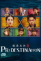 Nonton film Predestination (2025) terbaru di Dutamovie21 Nonton film Predestination (2025) terbaru di Dutamovie21