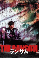 Nonton film The Ransom (2023) terbaru di Dutamovie21 Nonton film The Ransom (2023) terbaru di Dutamovie21