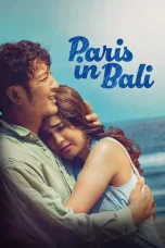Nonton film Paris in Bali (2025) terbaru di Dutamovie21