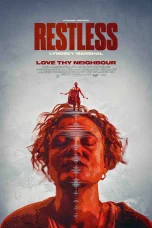 Nonton film Restless (2024) terbaru di Dutamovie21