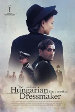 Nonton film The Hungarian Dressmaker (2024) terbaru di Dutamovie21