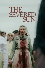 Nonton film The Severed Sun (2025) terbaru di Dutamovie21 Nonton film The Severed Sun (2025) terbaru di Dutamovie21